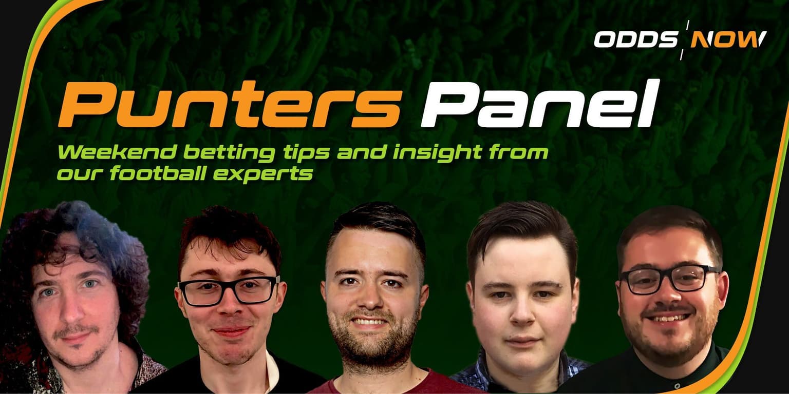 Punters Panel: Weekend football betting advice from our experts